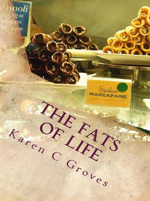 cover image of The Fats of Life